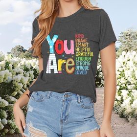 Women's 'You Are' Printed Short Sleeve T-Shirt Summer Casual Round Neck Tee (Option: Gray-S)